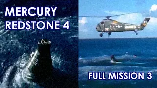 MERCURY-REDSTONE-4 - Full Mission 3 - Failed Capsule Recovery - Gus Grissom (1961/07/21)