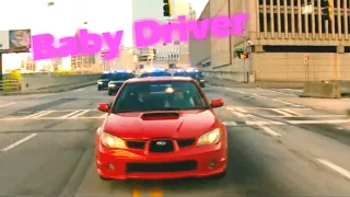 Baby Driver Edit