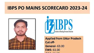 IBPS PO Mains Score Card 2023-24 !!