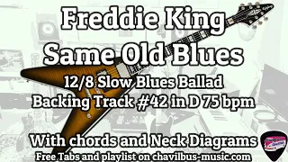 Freddy King Style 12/8 Slow Blues Ballad Backing Track #42 in D 75 bpm