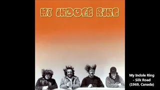 My Indole Ring - Silk Road (1969, Canada)