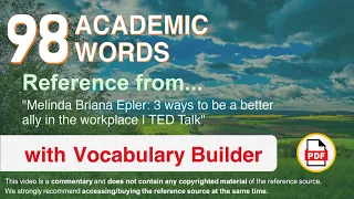 98 Academic Words Ref from "Melinda Briana Epler: 3 ways to be a better ally in the workplace | TED"