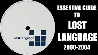 [Trance] Essential Guide To Lost Language 2000-2004 - Johan N. Lecander