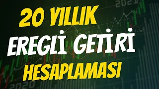 20 Yıl Ereğli Yatırımı Yapsaydık Temettü Emeklisi Eder Miydi ?#ereğli  #uzunvade  #temettü  Getirisi