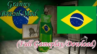 Granny Brazil mod V1.1(MOD BY @gabzin1 AND @leozimgranny)(Full Gameplay/Download)