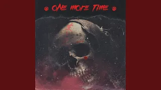 One More Time (Sped Up Edit)