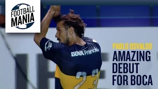 Pablo Osvaldo - Amazing debut for Bocas Juniors (ARG)