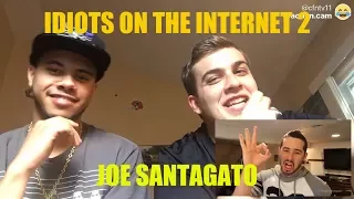 IDIOTS ON THE INTERNET PT. 2 REACTION | Joe Santagato Try Not to Laugh (Feat. Jstano)