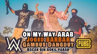 ON MY WAY ARAB GOKIL pubg NGAWUR! | 3way Asiska (Cover)