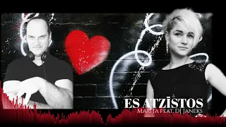 Marita feat. Dj Janeks_-_Es Atzīstos (Radio edit)