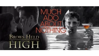 Much Ado About Nothing  - Shakespeare Month the Third