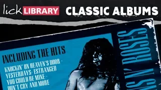 Classic Album | Use Your Illusion II | Guns N Roses | Guitar Lessons