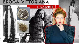 PAZZA EPOCA VITTORIANA 9 - I CAPELLI parte 1