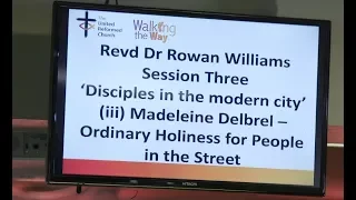 The Third Session with Rowan Williams