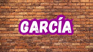 Significado Del Apellido García