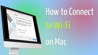 How to Connect to Wi Fi on Mac