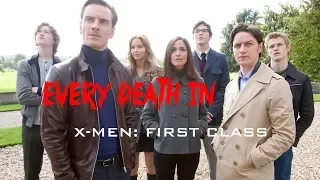 EVERY DEATH IN #113 X-Men: First Class (2011)