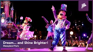 Dream... and Shine Brighter! by NIGHT at Disneyland Paris New Year's Eve Party (2022)