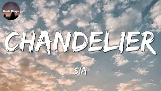 🎶 Sia - Chandelier || David Kushner, Adele , Ed Sheeran (Mix)