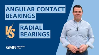 Angular Contact Bearings vs. Radial Bearings: What's the Difference?