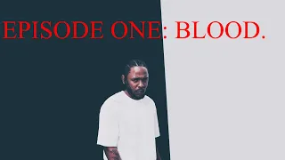 Kendrick Lamar's DAMN. Full Explanation: BLOOD