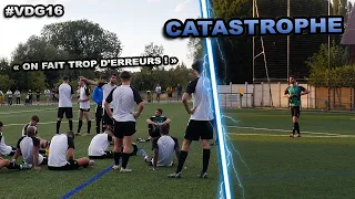 UN PREMIER MATCH DE PRÉPARATION CATASTROPHIQUE... #VDG16