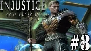 Chapter 3: Aquaman - Injustice Gods Among Us Complete Gameplay Walkthrough