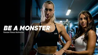 BE A MONSTER | Motivational Female Fitness Video🔥