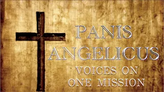 Panis Angelicus by Cesar FRANCK ( 1822 - 1890 ). Performed by Voices On One Mission ....