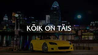 AG – Kõik on täis 「 Bass Boosted‌ 」