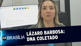 DNA de Lázaro é coletado para investigações | SBT Brasília 29/06/2021