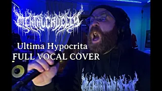 Mental Cruelty - Ultima Hypocrita (Full Vocal Cover)