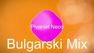 Piyanist Neco   Bulgarski Mix