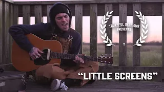 Casper Allen - "Little Screens" (Truthful Sessions)