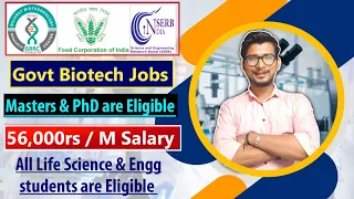 3 Biotechnology govt jobs in india | govt biotech jobs | biotechnology jobs | biotech jobs | jobs