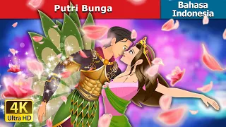 Putrid Bunga | The Flower Princess in Indonesian | Dongeng Bahasa Indonesia @IndonesianFairyTales