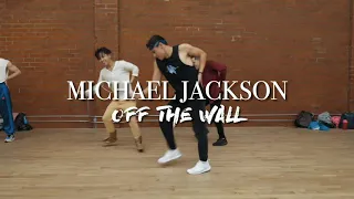 OFF THE WALL | MICHAEL JACKSON | choreo by Brandi Chun