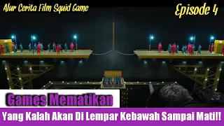 Tarik Tambang Maut Yang Kalah Masuk Ke Jurang Kematian || Alur Cerita Film Squid Game 2021 Episode 4