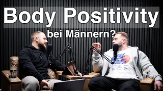 Wieso gibt es keine Body Positivity bei Männern? Fritz & Flex Vol. 3 #podcast #fitness