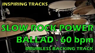 Slow Rock Power Ballad 60 bpm - Drumless Backing Track