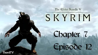 Complete Skyrim Live Ch 7 #12 - Labyrinthian