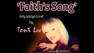 'Faith's Song'- Amy Wadge cover by Toni Lee - Keeping Faith TV Series