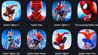 Spider Fighter 3, Spider-Man, Spider Fighter 2, The Amazing Spider-Man 2, Super Fighter Girl,