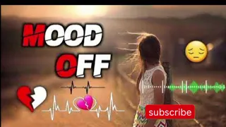 Love Mashup |❤️ Mood off Song|🥀🥀Best song