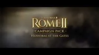 Total War: ROME II - Hannibal at the Gates Campaign Pack Trailer