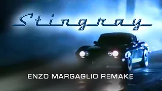 Stingray Theme (Enzo Margaglio Remix)