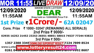 Lottery Sambad Live result 11:55am Date:12.09.2020 Dear Morning Sikkim State Lottery Todayresult gdn