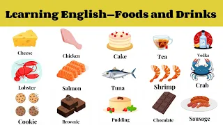 Learn English Vocabulary #5 ｜ Listen and Practice-- Foods and Drinks  with Pictures