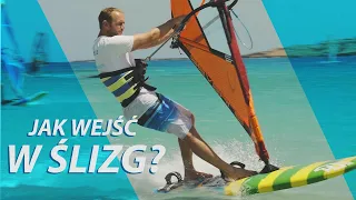 Jak wejść w ślizg? - Windsurfing Quick Tips