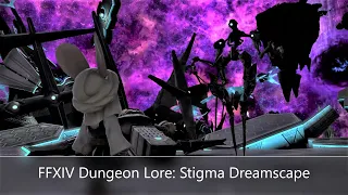 FFXIV Dungeon Lore: The Stigma Dreamscape (Endwalker) Explained